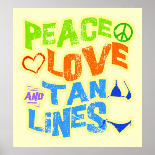 Poster Peace Love Tan Lines