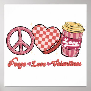 Poster Peace Love Valentines   Cadeau Valentine   Vacance