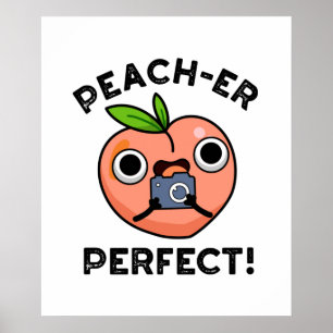 Poster Peach er Parfait Funny Peach Pun