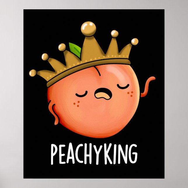 Poster Peachy King Funny Peach Pun Pun Dark BG (Devant)