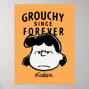 Poster Peanuts   Lucy grognon depuis toujours