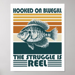 Poster Pêcheur Vintage Accro Au Bluegill La Lutte 