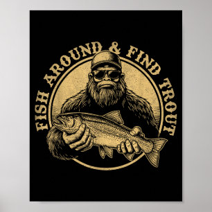 Poster Pêchez autour et trouvez la truite Bigfoot pêche S
