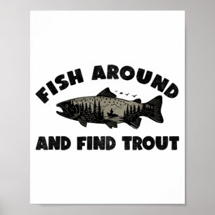 Poster Pêchez autour pour trouver des truites, Pêcheur dr