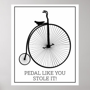 Poster Pédalez comme si vous l'aviez volé