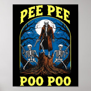Poster Pee Pee Poo Poo Maudit Gen Z Mème Drôle Skeleton W