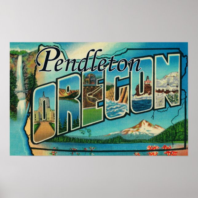 Poster Pendleton, Oregon - Scènes de grandes lettres (Devant)