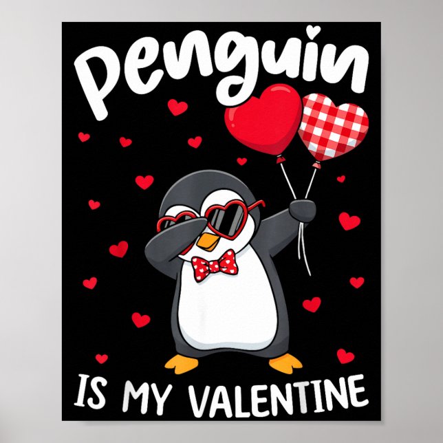 Poster Penguin Is My Valentine Funny Bird V Day Cute Anim (Devant)