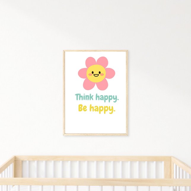 Poster Pense Happy Be Happy, Positive Mindset Kids Print (Créateur téléchargé)