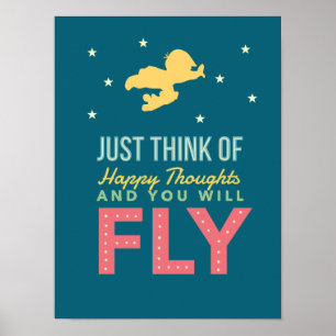 Poster Pensez à Happy Thoughts et vous volerez