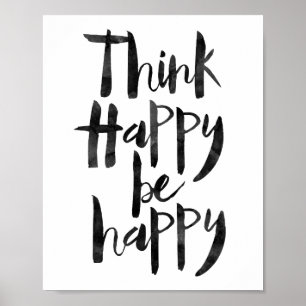 Poster Pensez Heureux d'être heureux