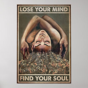Poster Perdre votre esprit Trouver votre âme