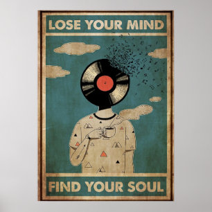 Poster Perdre votre esprit Trouver votre âme