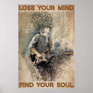 Poster Perdre votre esprit Trouver votre âme