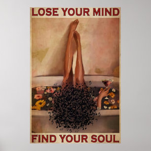 Poster Perdre votre esprit Trouver votre âme