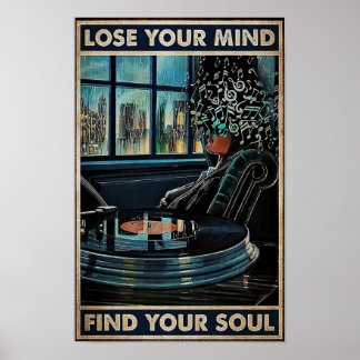 Poster Perdre votre esprit Trouver votre âme