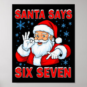 Poster Père Noël dit six sept drôle de blague de Noël de 
