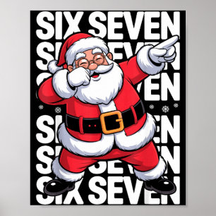 Poster Père Noël drôle de Noël Dabbing Xmas Dab Six Seven