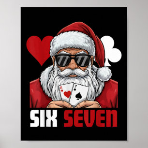 Poster Père Noël drôle dit six sept Poker Noël 67 Meme