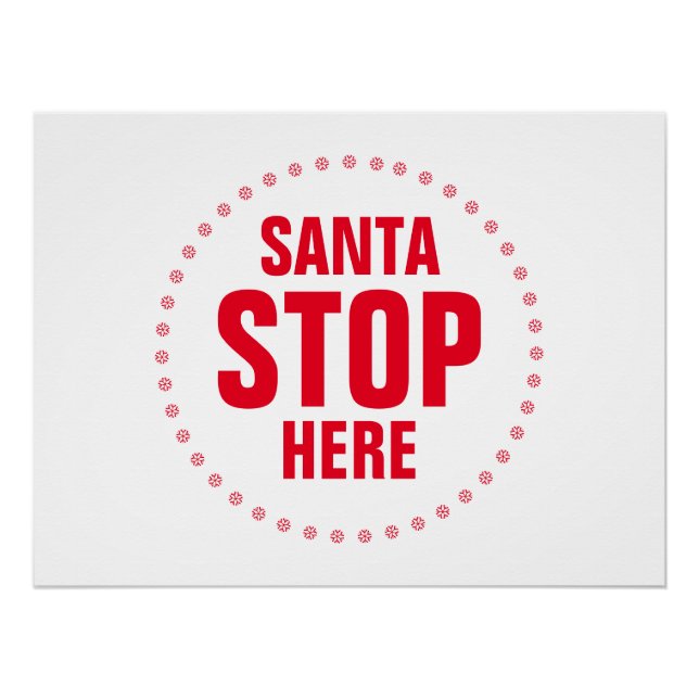 Poster Père Noël Stop Ici rouge et blanc mignon drôle (Devant)