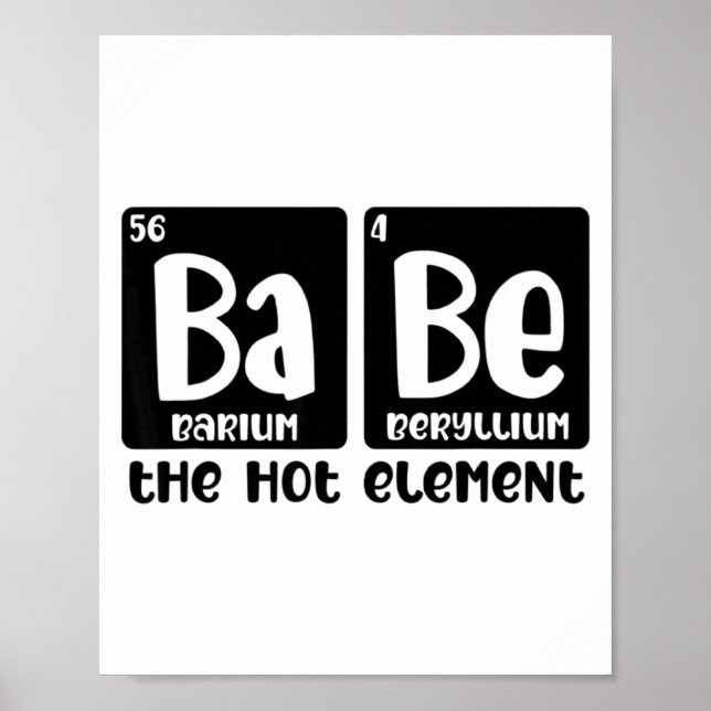 Poster Periodic Table Of Babe The Hot Element Valentines  (Devant)