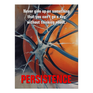 Poster Persistance Basketball Inspiration Motivation