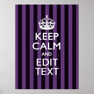 Poster Personalize it Keep Calm Your Text Purple Stripes