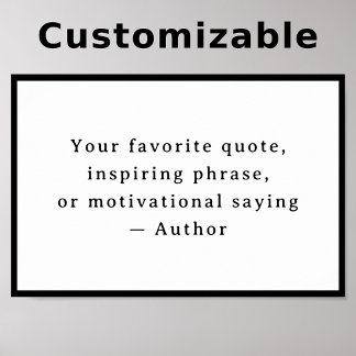 Poster Personalized Your Funny Quote – Create Your Own
