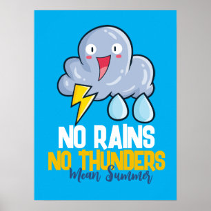 Poster Personnalisable Pas de pluie Pas de tonnerre
