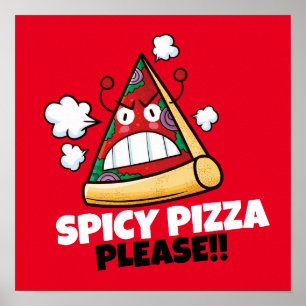 Poster Personnalisable Pizza épicée S'il vous plaît! !