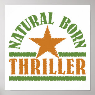 Poster personnalisé Natural Born Thriller