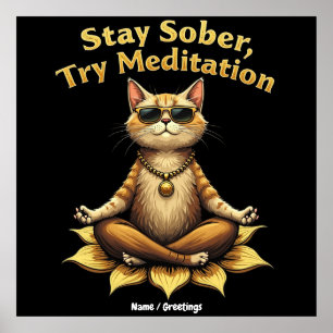 Poster Personnalisez Restez Sobre Essayez la Méditation C