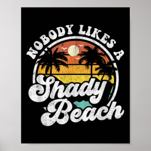 Poster Personne N'Aime Une Plage Ombragée Drôle Retro les
