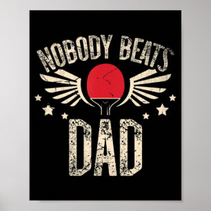 Poster Personne ne bat papa pour un Ping Pong Player Tabl