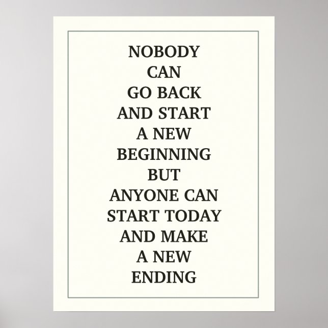 POSTER PERSONNE NE PEUT RETOURNER ET COMMENCER UN NOUVEAU (Devant)