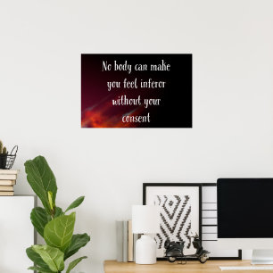 Poster Personne Ne Peut Vous Faire Sentir Inférieur