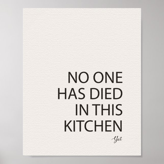 Poster Personne N'Est Mort Dans Cette Cuisine Mais Imprim (Devant)