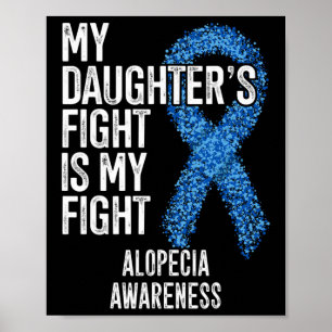 Poster Perte de cheveux Mon combat de fille est mon comba