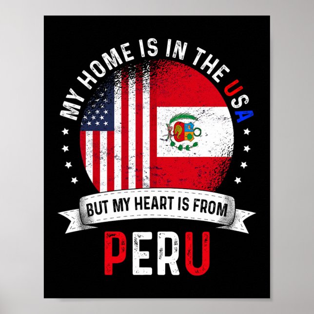 Poster Peruvian American Patriot Heart Is From Peru Flag  (Devant)