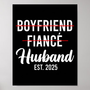 Poster Petit ami Fiance Mari Mariage Marié Groom Est