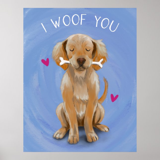 Poster Petit chien avec os I WOOF YOU Art Print (Devant)