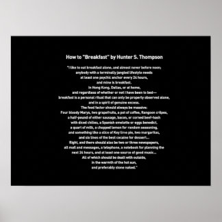 Poster Petit déjeuner par Hunter S Thompson