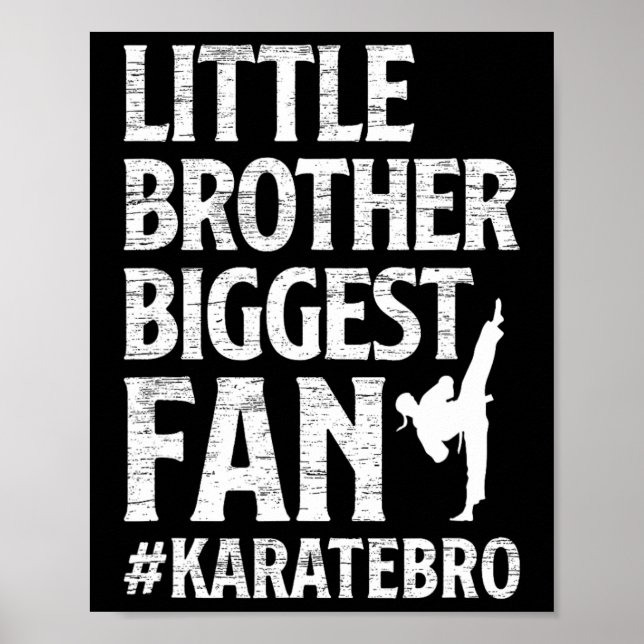 Poster Petit Frère Plus Grand Ventilateur Karate Bro Fier (Devant)