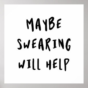 Poster Peut-être que jurer aidera