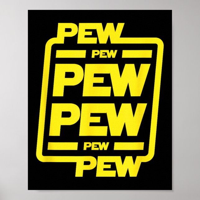 Poster Pew Pew Pew Pew _ Funny Nerdy Science Fiction (Devant)