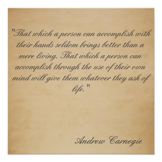 Poster Philosophie Andrew Carnegie Riches (Devant)