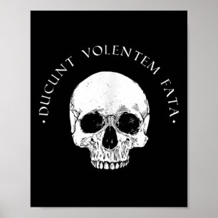Poster Philosophie stoïque Du Volentem Fata Stoïcisme crâ