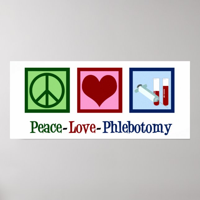 Poster Phlebotomiste Peace Love Bureau de la phlébotomie (Devant)