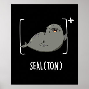 Poster Phoque Ion Funny Sea Lion Pun Dark BG