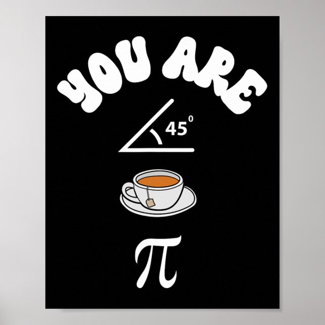 Poster Pi Day Funky Math Enseignant Tea Acute Pie Funny P (Devant)